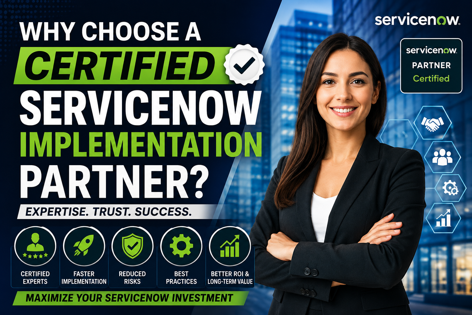 Why Choose a Certified ServiceNow Implementation Partner