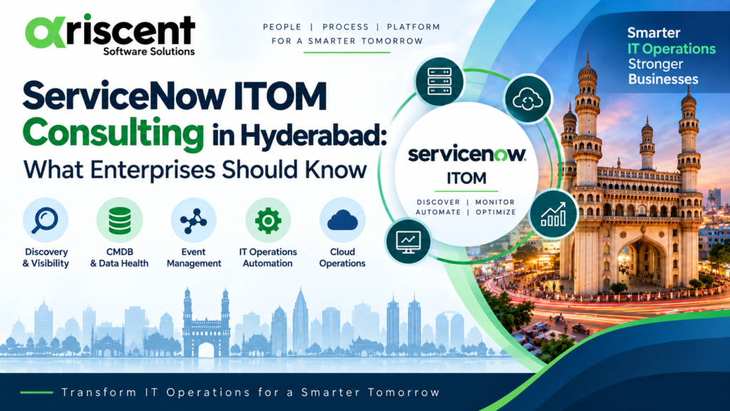 ServiceNow ITOM Consulting in Hyderabad
