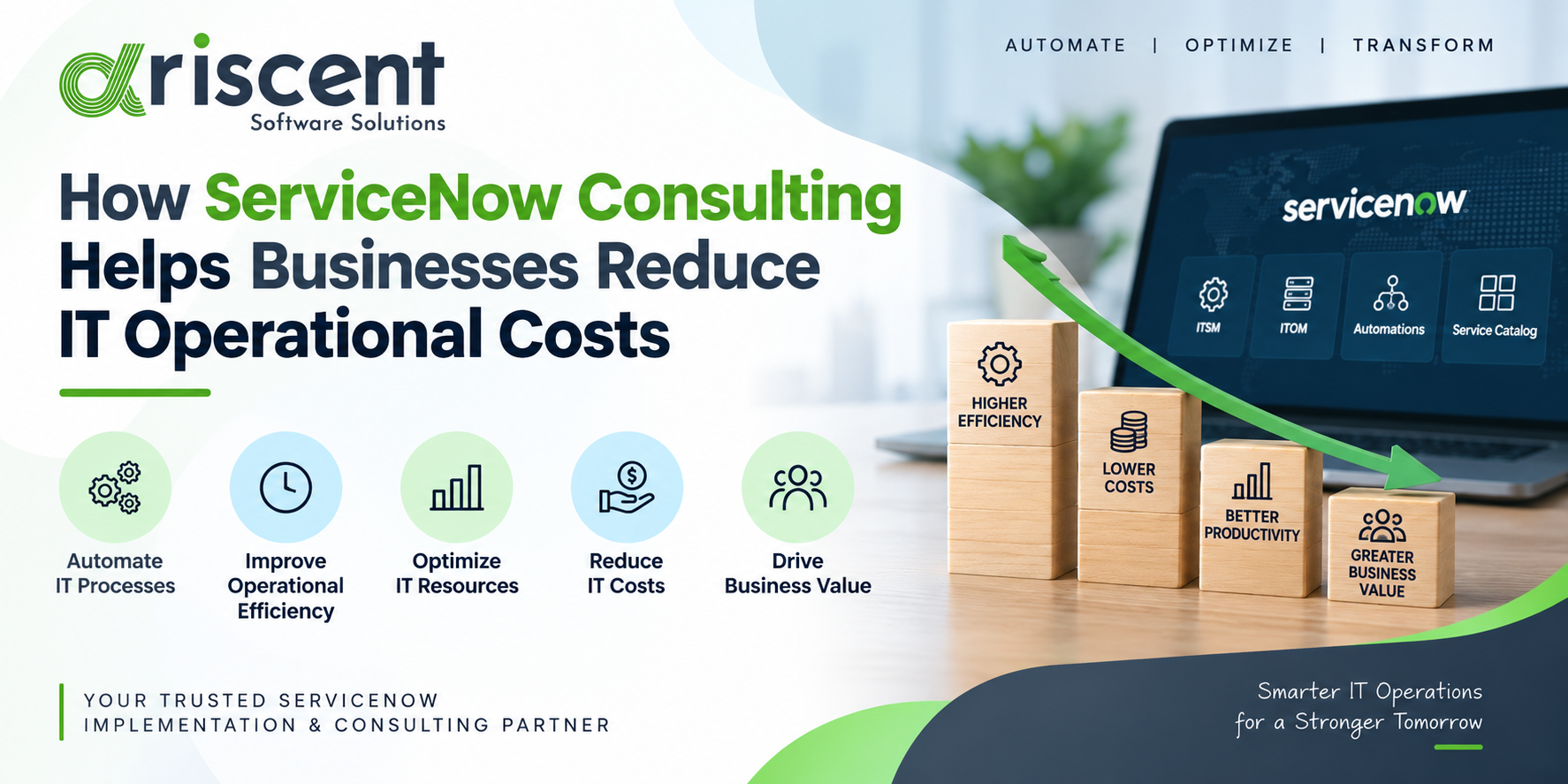 servicenow consulting helps businesses reduce it operational costs